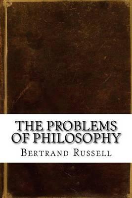The Problems of Philosophy