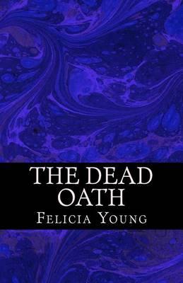 The Dead Oath