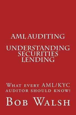 AML Auditing - Understanding Securities Lending