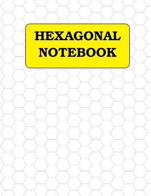 Hexagonal graph paper: 1 cm hexagons, 120 pages