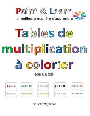 Tables de multiplication   colorier (de 1   10)