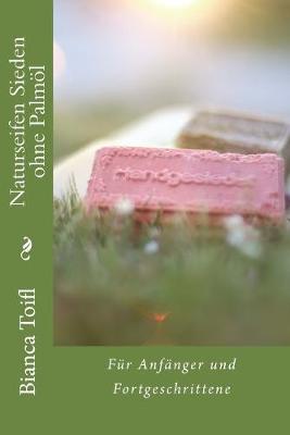 Naturseifen Sieden ohne Palmöl