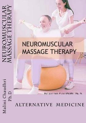 Neuromuscular massage therapy: Skills Development