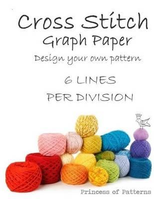 Cross Stitch Graph Workbook: 6 Lines Per Division