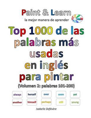 Top 1000 de las palabras inglesas más usadas (Volumen 2: palabras 101-200)
