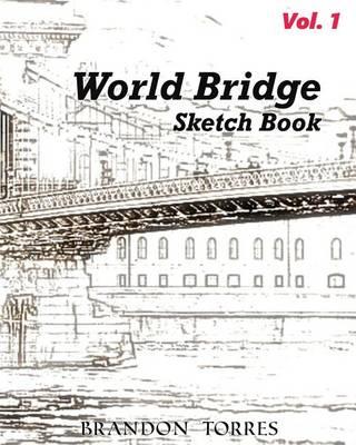 World Bridge Sketch Book: Adult Activity Book