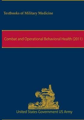 Combat and Operational Behavioral Health (2011)