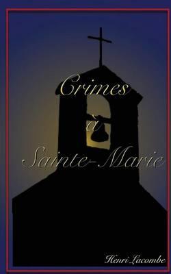 Crimes a Sainte-Marie