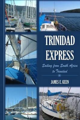 Trinidad Express: Sailing from South Africa to Trinidad