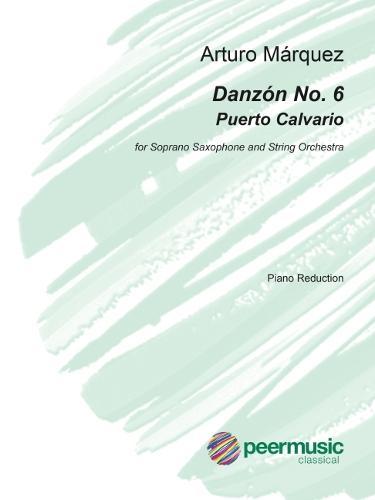 Danzon No. (Puerto Calvario): For Soprano Saxophone and String Orchestra (Piano Reduction)