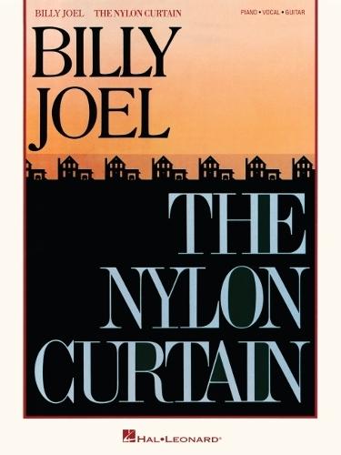 Billy Joel - Nylon Curtain: Additional Editing and Transcription by David Rosenthal