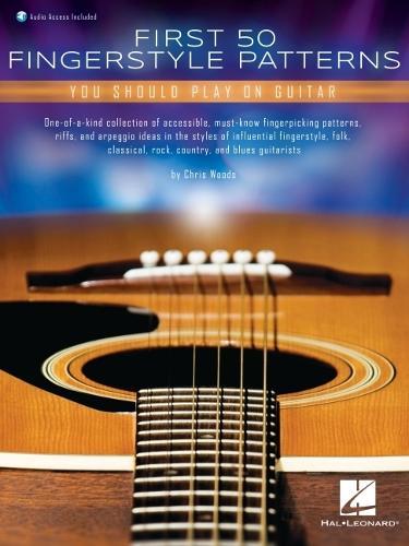 First 50 Fingerstyle Patterns: You Should Play on Guitar