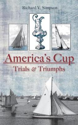 America's Cup: Trials & Triumphs