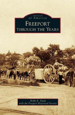 Freeport Through the Years