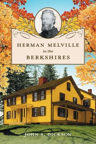 Herman Melville in the Berkshires