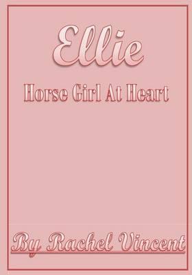 Ellie Horse Girl At Heart