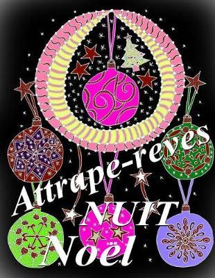 Attrape-reves Noel NUIT - coloriages pour adultes: Coloriage anti-stress