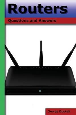 Routers: Questions and Answers