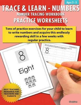 Trace & Learn Numbers Tracing Workbook Practice Worksheets: Daily Practice Guide for Pre-K Children