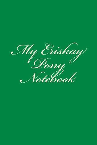 My Eriskay Pony Notebook