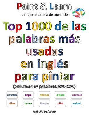Top 1000 de las palabras más usadas en inglés (Volumen 9 palabras 801-900)