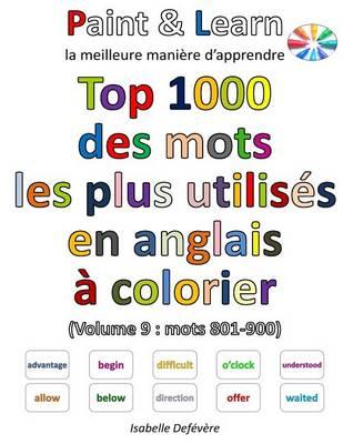 Top 1000 des mots les plus utilisés en anglais (Volume 9: mots 801-900)