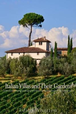 Italian Villas and Their Gardens