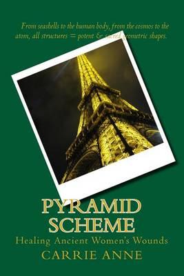 Pyramid Scheme: Healing Ancient Women's Wounds