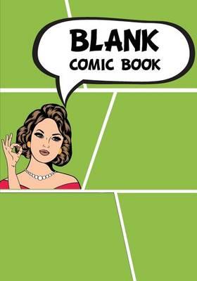 Blank Comic Book - Staggerd 7x10, 6 Panel and 100 Pages - Comic Book Template, Create by Yourself, Make Your Own Comics Come to Life, for Drawing Your Own Comic Book Vol.4: Comic Book for Kids