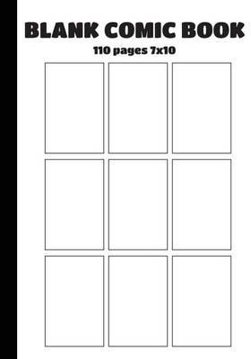 Comic Book: Blank Comic Strips Basic 7 X 10 with 9 Panel, 110 Pages, Make Your Own Comics with This Comic Book Drawing Paper, Blank Comic Book Vol.3: Blank Comic Book