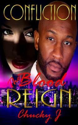 Confliction: The Blood Reign