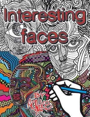 Interesting Faces: A Coloring Book
