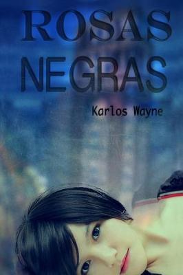 Rosas Negras: Una Rosa Es Siempre Una Rosa, Aunque Sea Negra