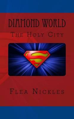 Diamond World: The Holy City