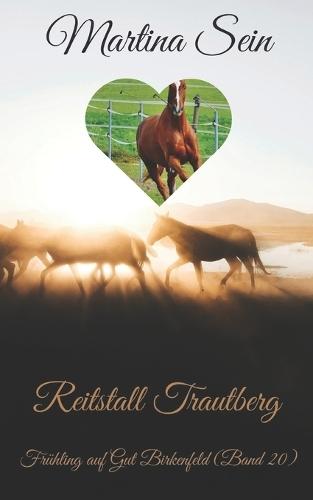 Reitstall Trautberg: Frühling auf Gut Birkenfeld