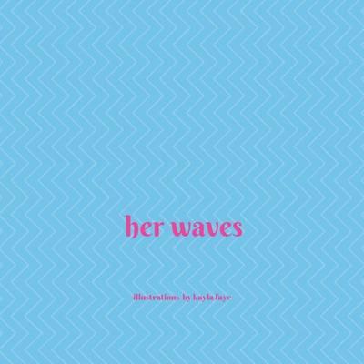 Her Waves