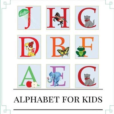 Alphabet For Kids