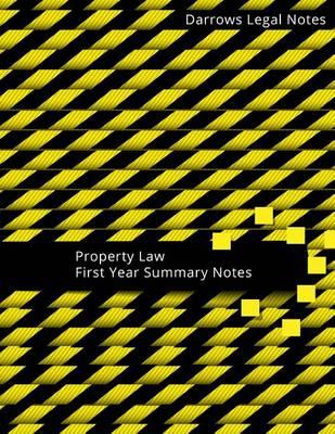 Property Law: First Year Summary Notes