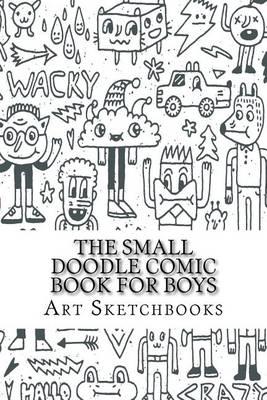 The Small Doodle Comic Book for Boys: Mixed, 6"" x 9"", 100 Pages