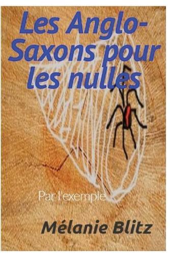 Les Anglo-Saxons pour les nulles par l'exemple: Humour