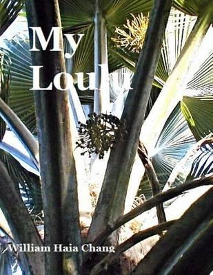 My Loulu: How I Came to Collect Loulu Palms