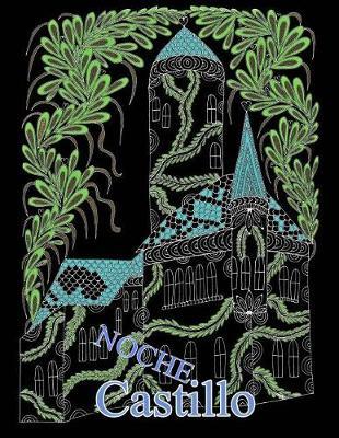 Castillo Noche: libro para colorear para adultos