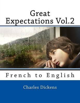 Great Expectations Vol.2: French to English