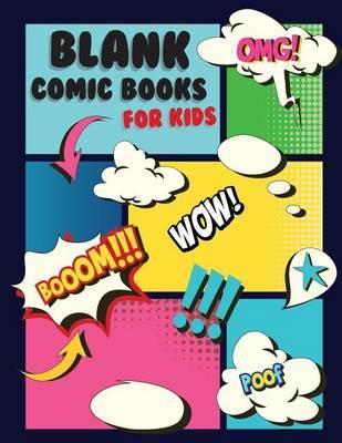 Blank Comic Book For Kids: 6 Border Staggered Comics Panels,8.5 x11 , 100 Pages, Blank Comic Strips, Drawing Your Own Comics, Blank Graphic Novel