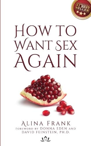 How to Want Sex Again