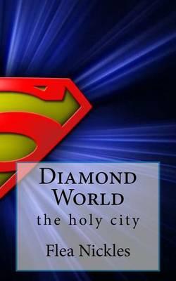 Diamond World: The Holy City