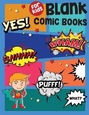 Blank Comic Book For Kids: 6 Border Staggered Comics Panels,8.5 x11 , 100 Pages, Blank Comic Strips, Drawing Your Own Comics, Blank Graphic Novel