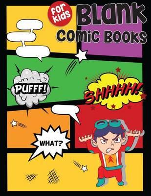 Blank Comic Book For Kids: 6 Border Staggered Comics Panels,8.5 x11 , 100 Pages, Blank Comic Strips, Drawing Your Own Comics, Blank Graphic Novel