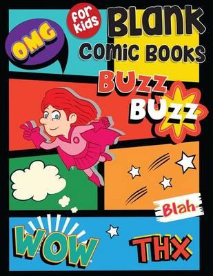 Blank Comic Book For Kids: 6 Border Staggered Comics Panels,8.5 x11 , 100 Pages, Blank Comic Strips, Drawing Your Own Comics, Blank Graphic Novel
