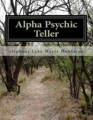 Alpha Psychic Teller: Magic Power